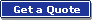 Get a Quote