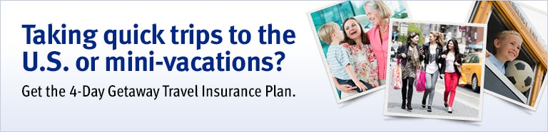 Quick trips to the U.S. or a mini-vacation? Pay once a year for all trips lasting 4 days or less!